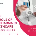 The Role of PCD Pharma in Healthcare Accessibility