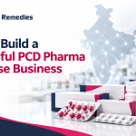 How to Build a Successful PCD Pharma Franchise Business in India